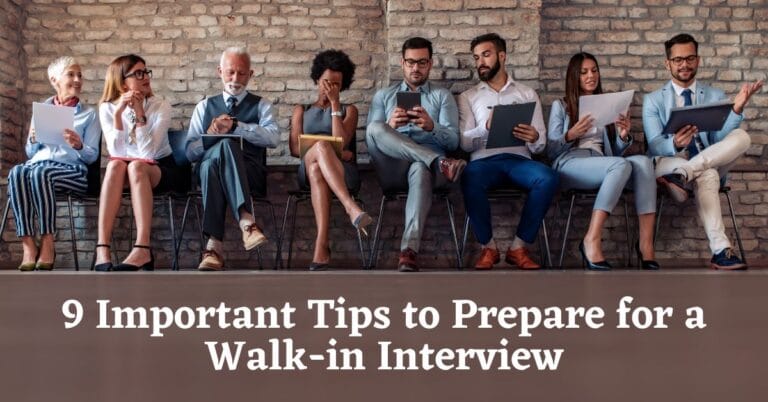 Tips to Prepare for a Walk-in Interview