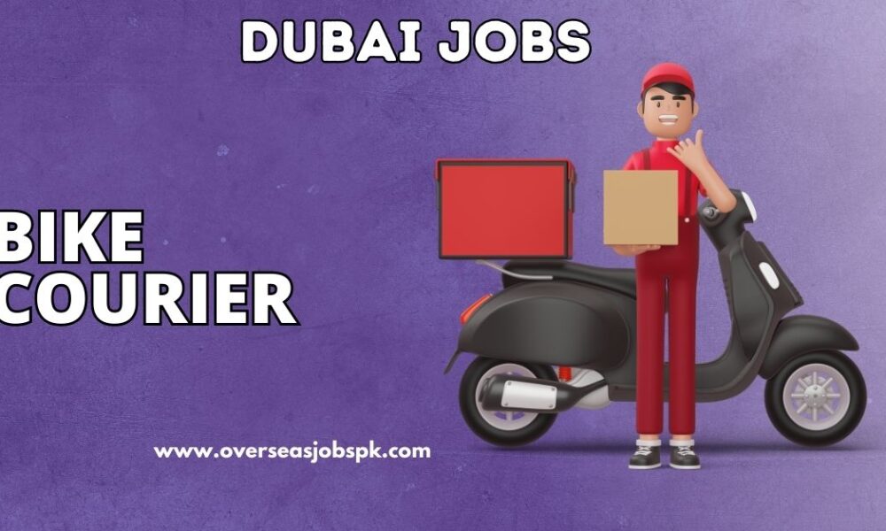 Bike Courier Vacancies in Dubai