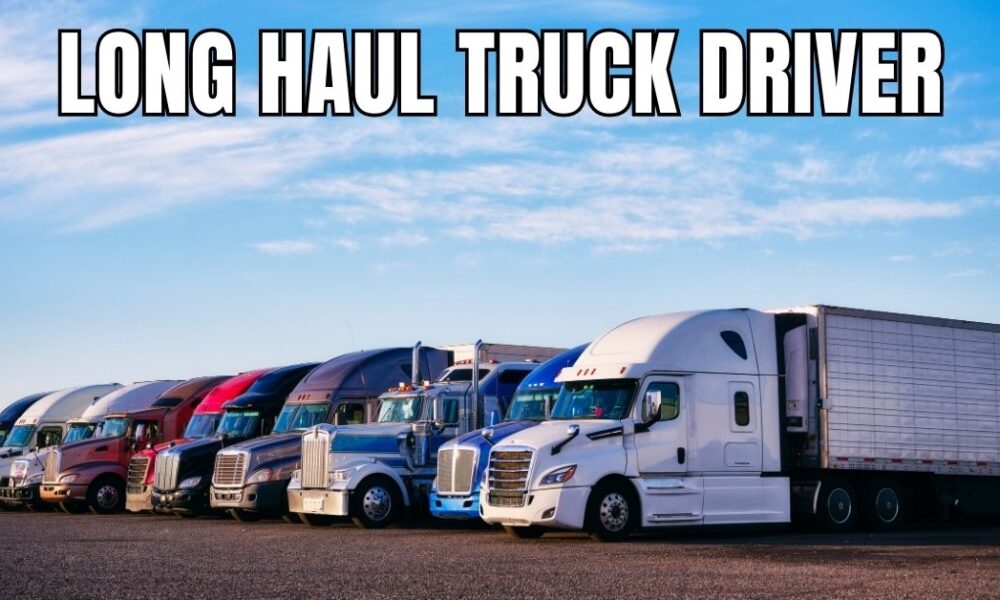 Long Haul Truck Driver Required For Canada