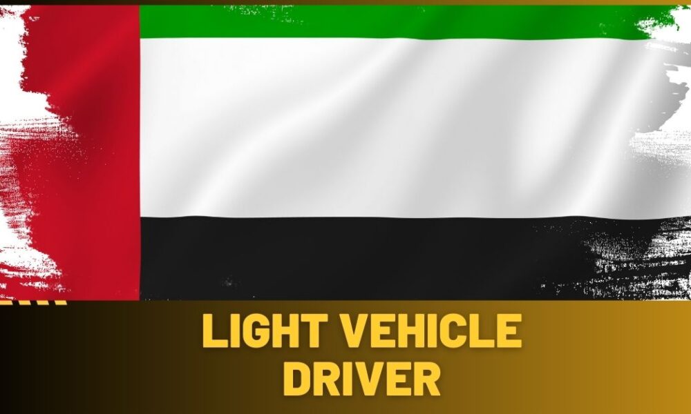 Light Vehicle Driver Jobs in Dubai