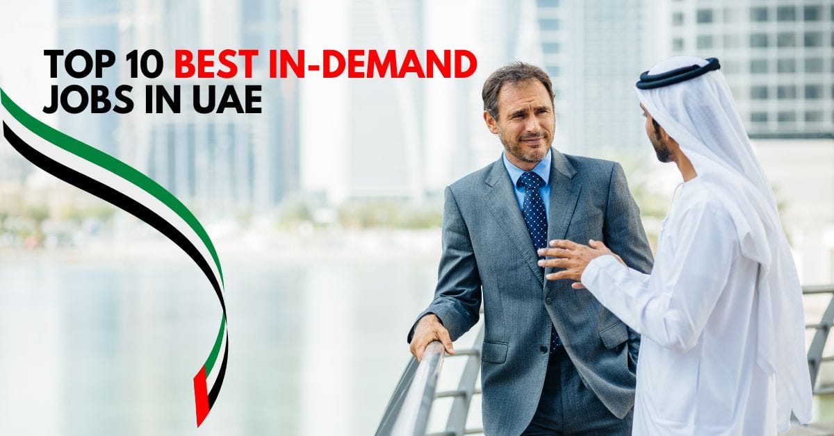 Top 10 Best In-Demand Jobs in UAE